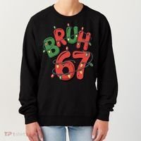 BRUH 67 Christmas Trendy X-Mas Meme Women's Sweatshirt thumb 0