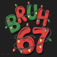 BRUH 67 Christmas Trendy X-Mas Meme Women's Sweatshirt thumb 2
