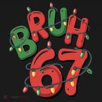 BRUH 67 Christmas Trendy X-Mas Meme Coaster thumb 2
