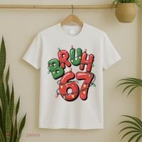 BRUH 67 Christmas Trendy X-Mas Meme T-Shirt thumb 2