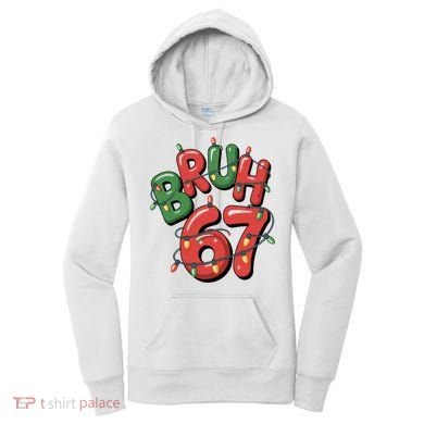 BRUH 67 Christmas Trendy X-Mas Meme Women's Hoodie