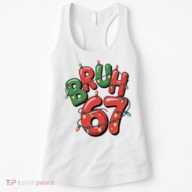 BRUH 67 Christmas Trendy X-Mas Meme Women's Tank Top