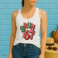 BRUH 67 Christmas Trendy X-Mas Meme Women's Tank Top thumb 2