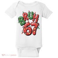BRUH 67 Christmas Trendy X-Mas Meme Baby Bodysuit thumb 0