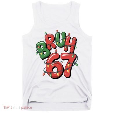 BRUH 67 Christmas Trendy X-Mas Meme Tank Top