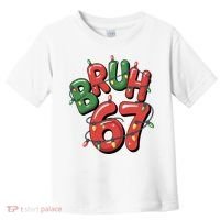 BRUH 67 Christmas Trendy X-Mas Meme Toddler T-Shirt thumb 0