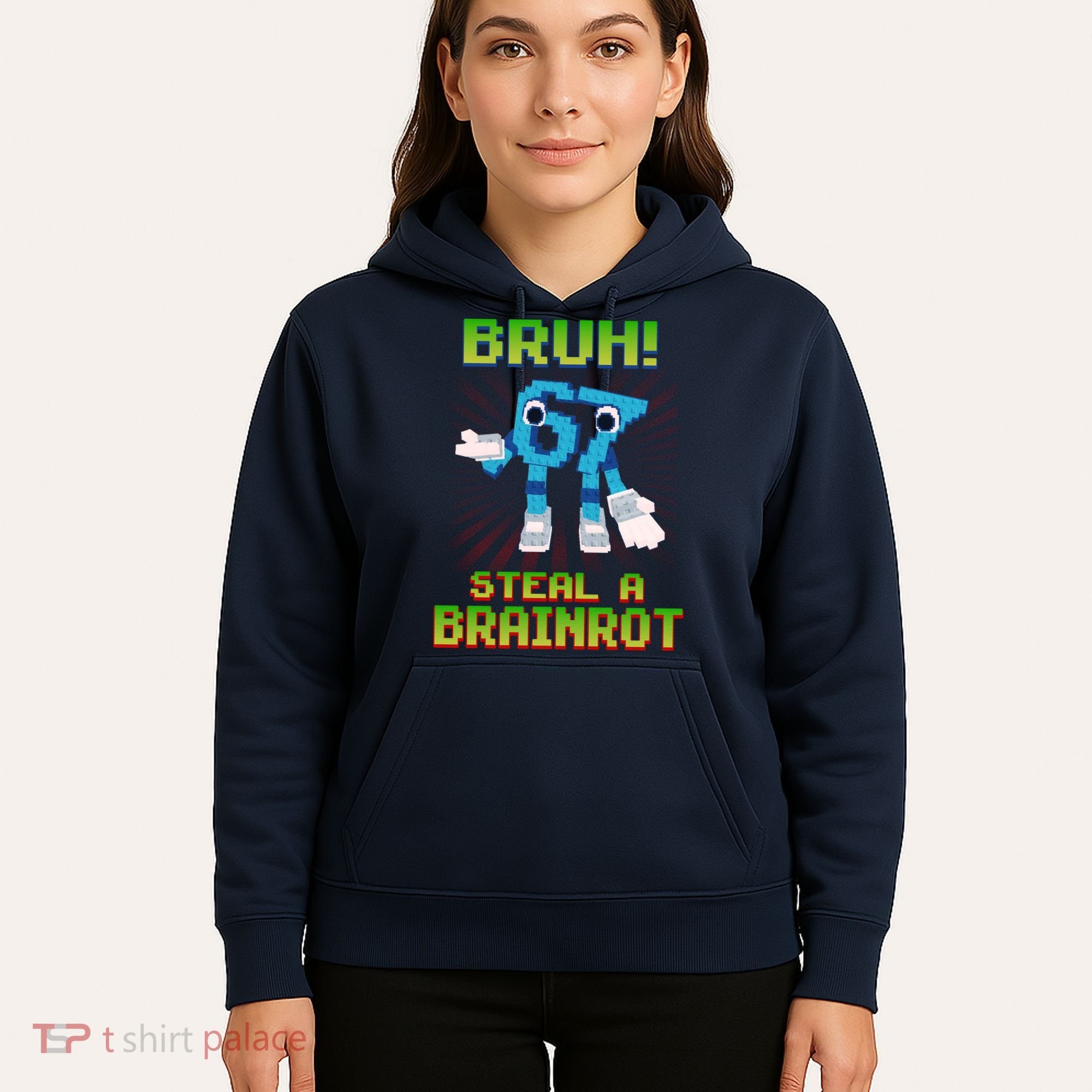 Bruh 67 Six Seven 6-7 Funny Brainrot Meme Hoodie