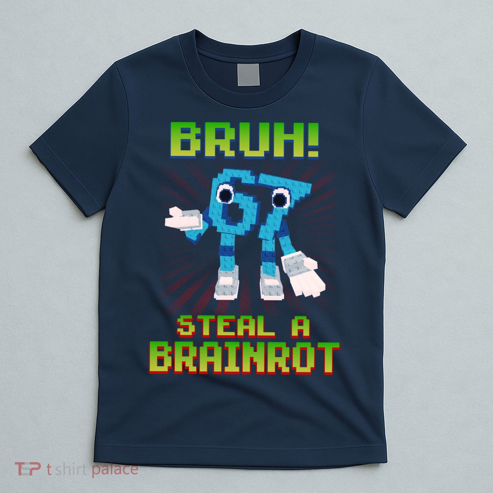 Bruh 67 Six Seven 6-7 Funny Brainrot Meme T-Shirt