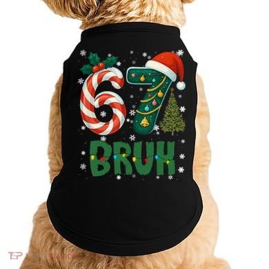 Bruh 67 Six Seven 6-7 Meme Christmas Funny Doggie Tank