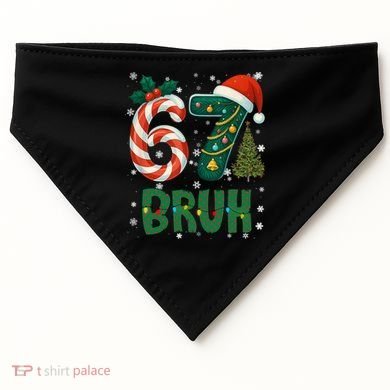 Bruh 67 Six Seven 6-7 Meme Christmas Funny USA-Made Doggie Bandana