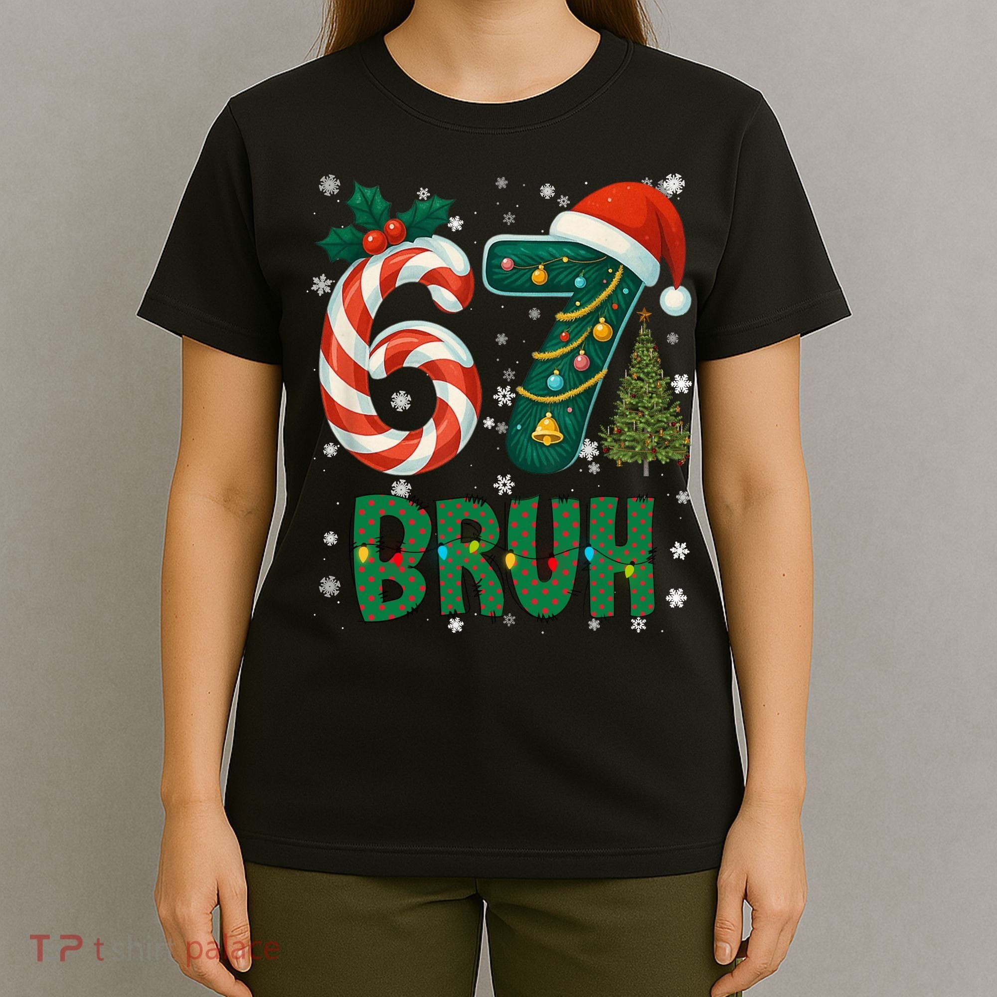 Bruh 67 Six Seven 6-7 Meme Christmas Funny T-Shirt