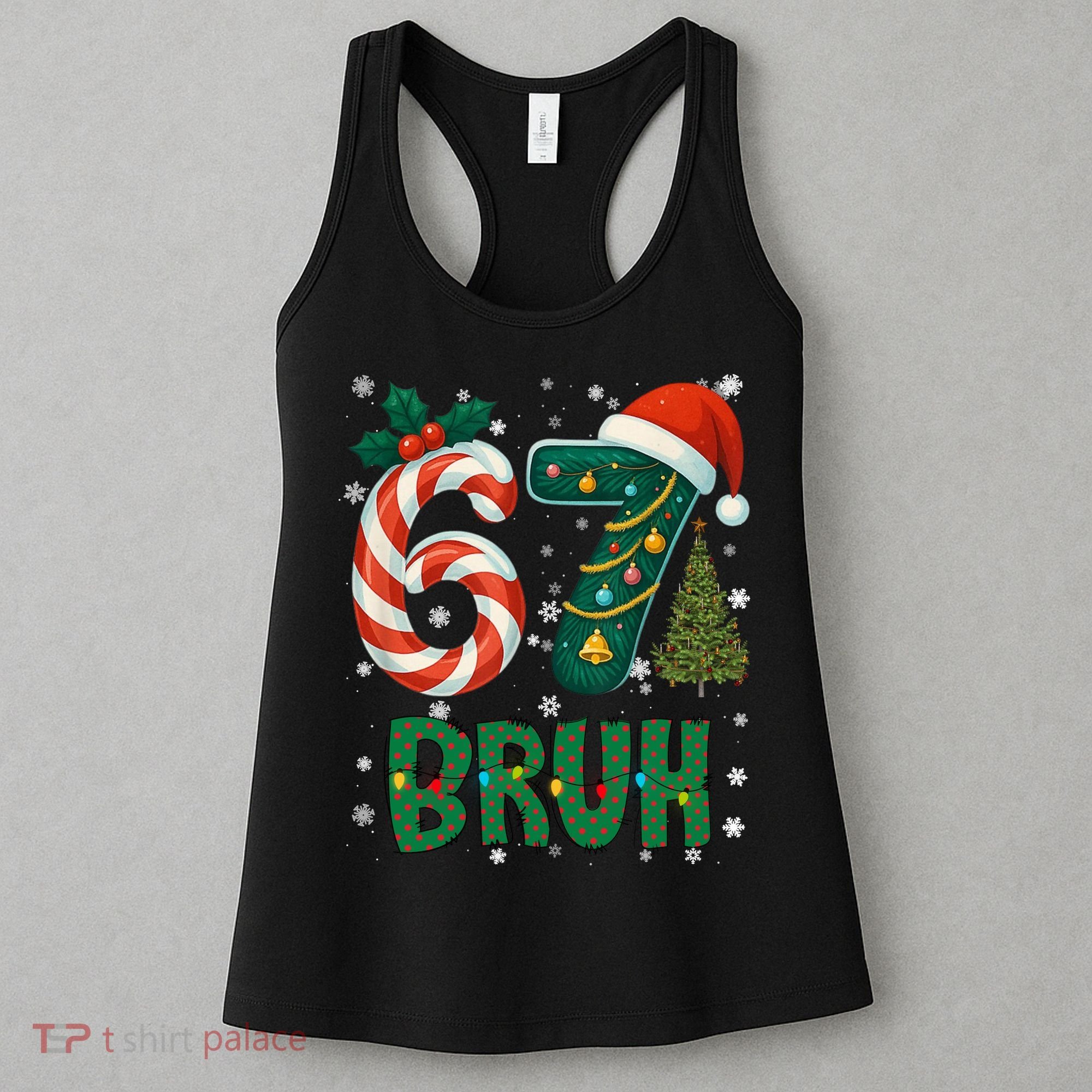 Bruh 67 Six Seven 6-7 Meme Christmas Funny Women's Tank Top