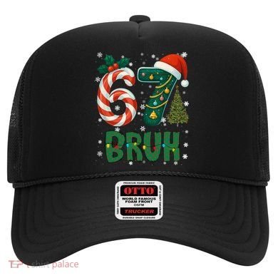 Bruh 67 Six Seven 6-7 Meme Christmas Funny Hat