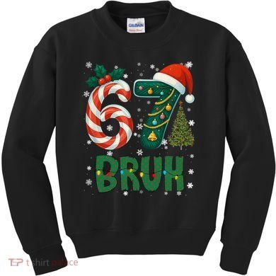 Bruh 67 Six Seven 6-7 Meme Christmas Funny Kids Sweatshirt
