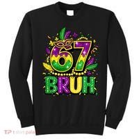 Bruh 67 Six Seven 6-7 Meme Mardi Gras Funny Sweatshirt thumb 0