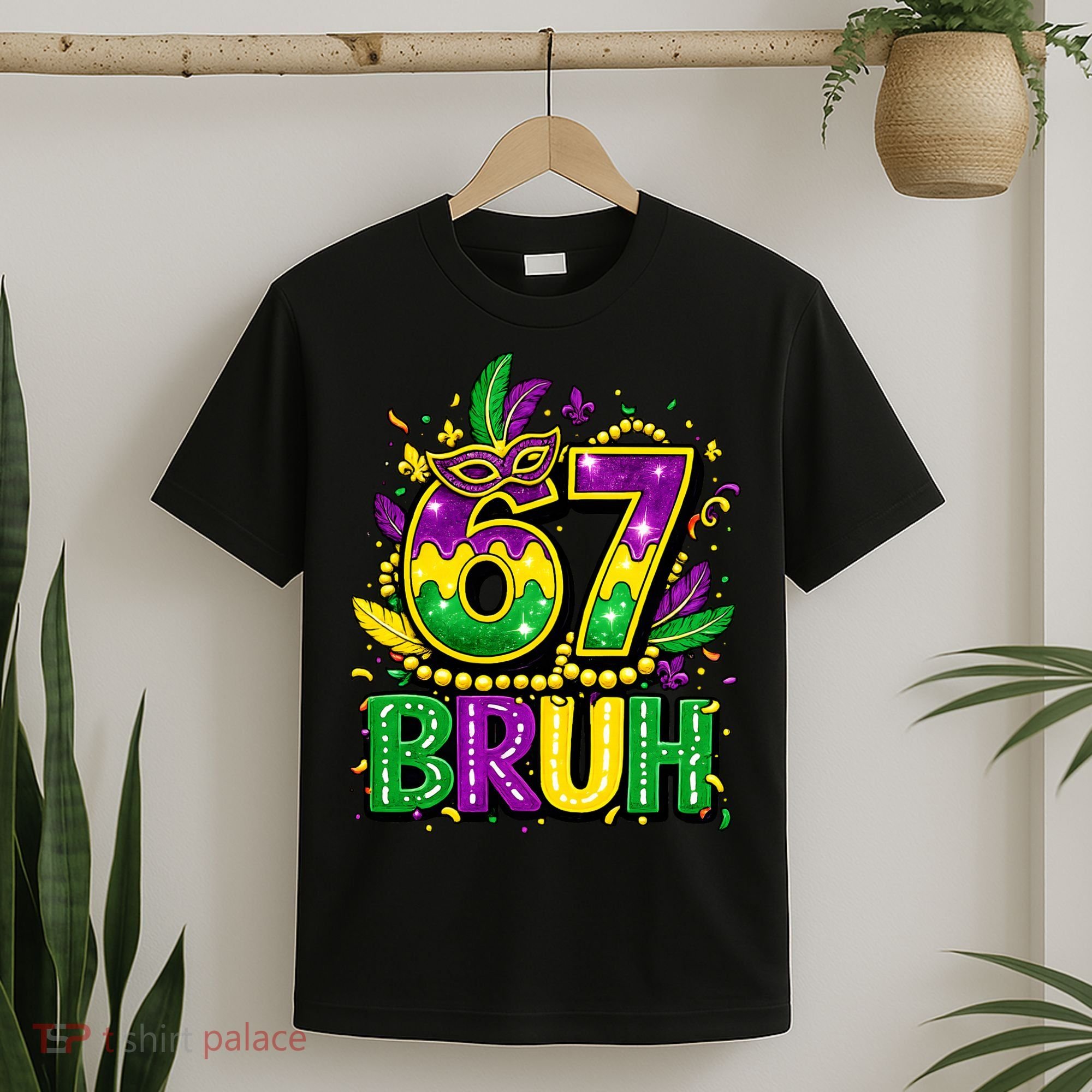 Bruh 67 Six Seven 6-7 Meme Mardi Gras Funny T-Shirt
