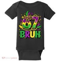 Bruh 67 Six Seven 6-7 Meme Mardi Gras Funny Baby Bodysuit thumb 0