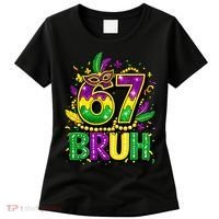 Bruh 67 Six Seven 6-7 Meme Mardi Gras Funny Women's T-Shirt thumb 0
