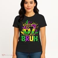 Bruh 67 Six Seven 6-7 Meme Mardi Gras Funny Women's T-Shirt thumb 4