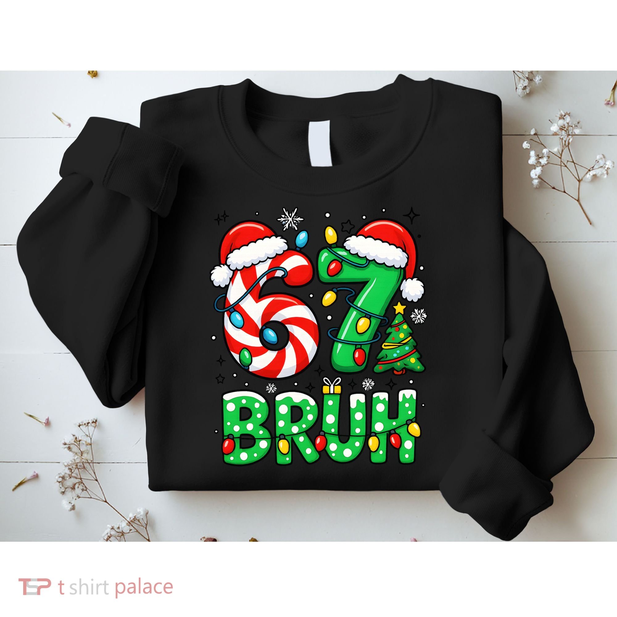 Bruh 67 Six Seven 6 7 Meme Christmas Sweatshirt
