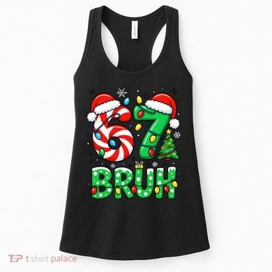 Bruh 67 Six Seven 6 7 Meme Christmas Women's Tank Top