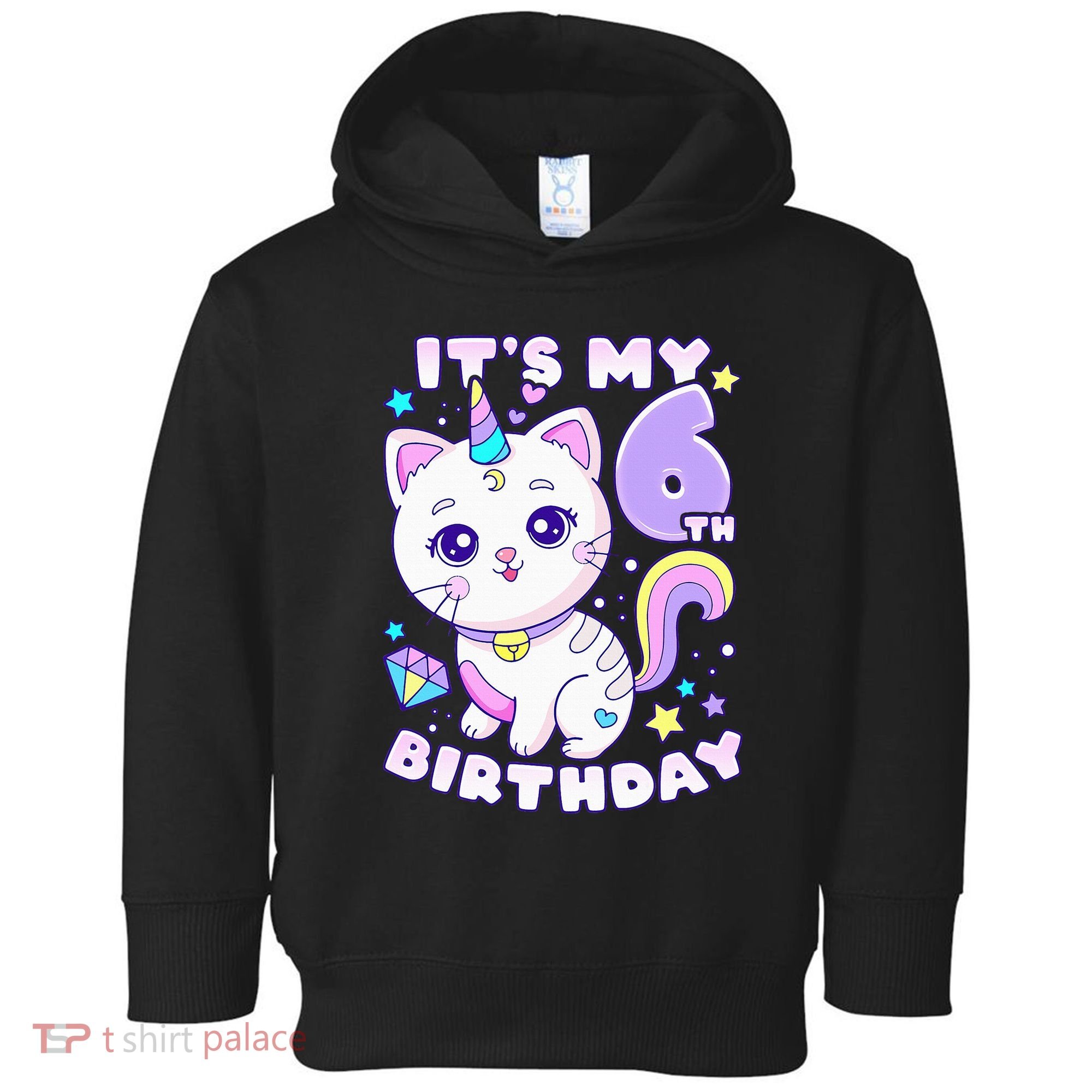 Birthday 6 years old cat unicorn 6th birthday Toddler Hoodie