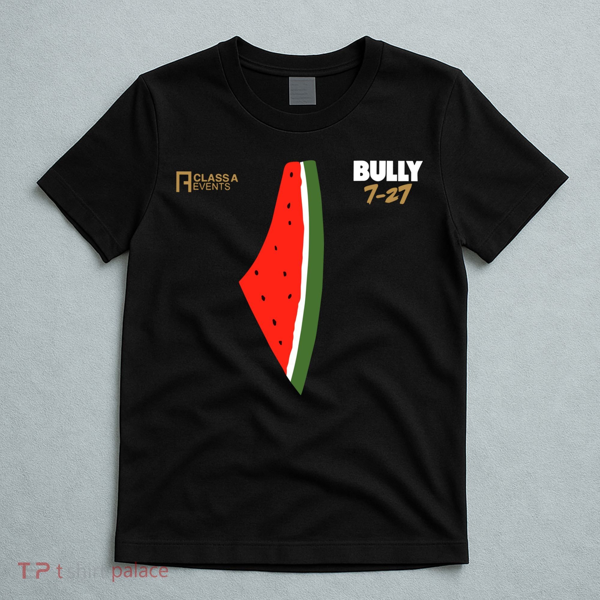 Bully 727 Palestine Watermelon T-Shirt