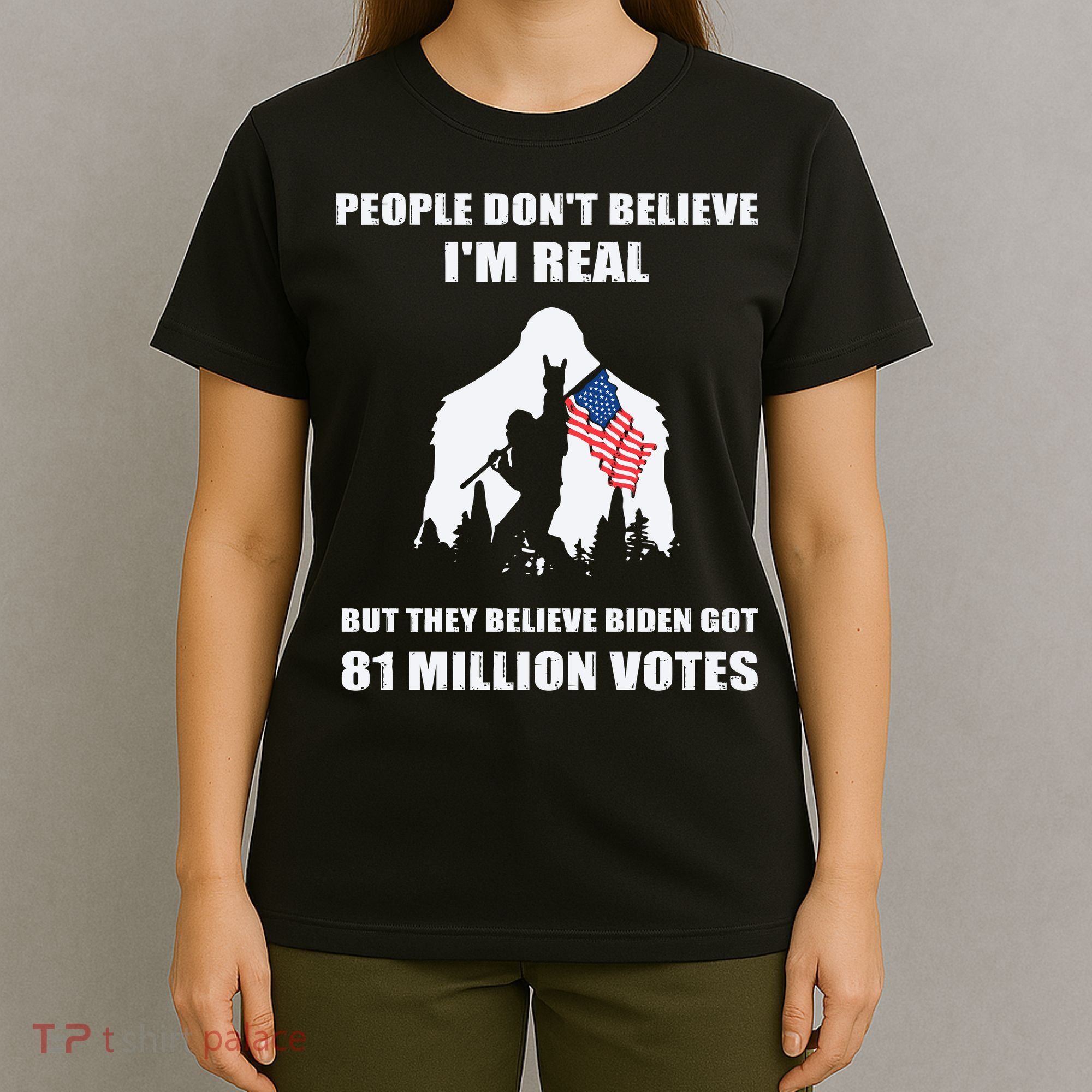 Bigfoot 81 Million Votes Anti Biden T-Shirt