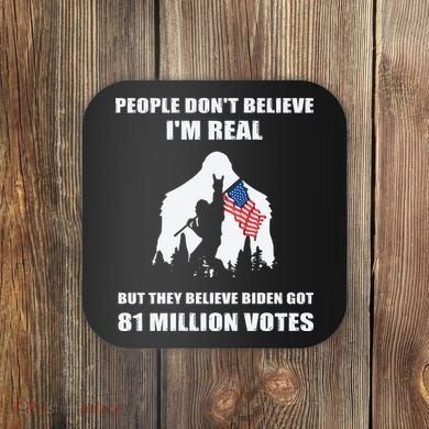 Bigfoot 81 Million Votes Anti Biden Coaster