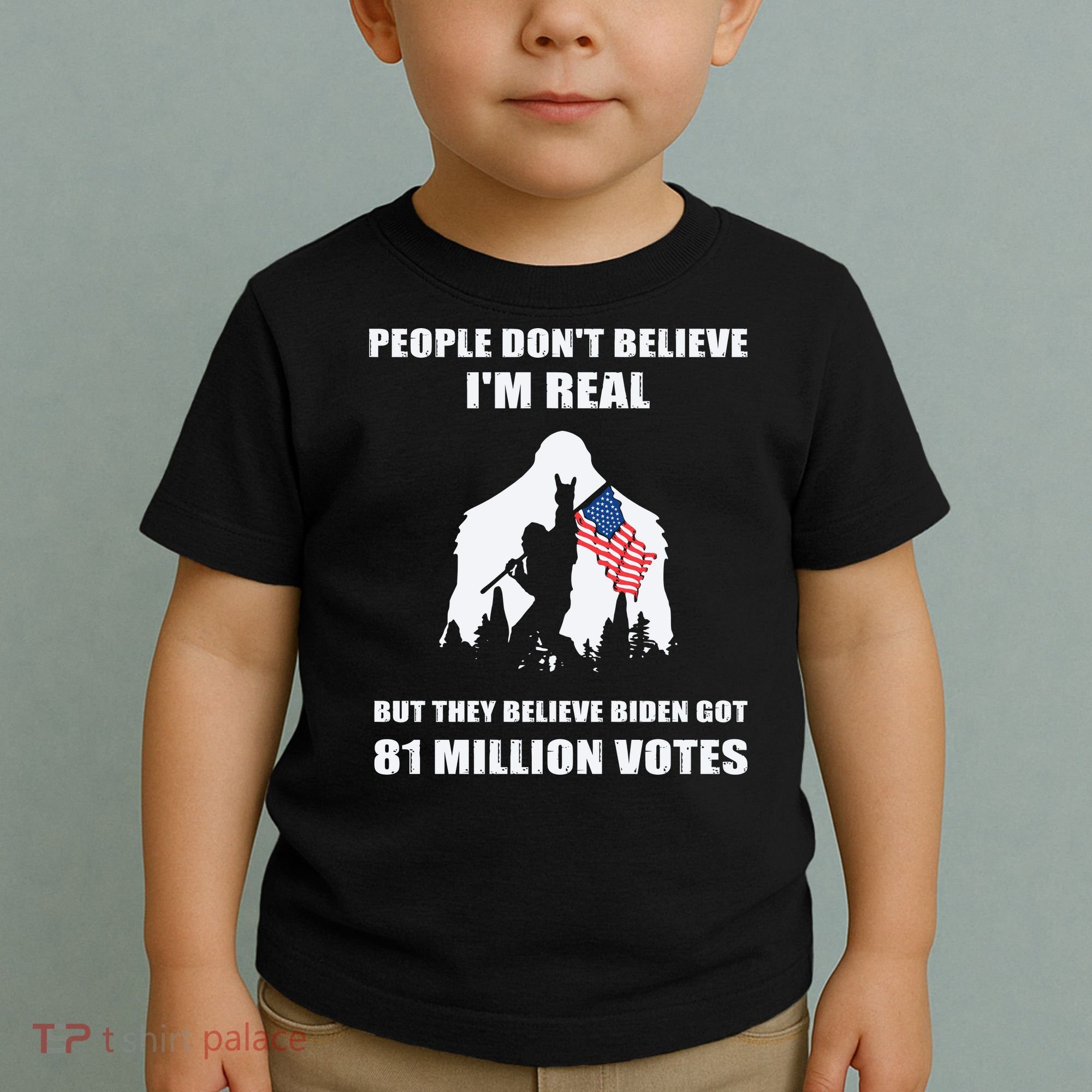 Bigfoot 81 Million Votes Anti Biden Toddler T-Shirt