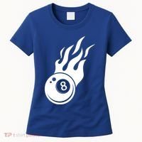 Billiard 8ball Pool Billiard Flame Billiard Ball Flame Funny Gift Women's T-Shirt thumb 0