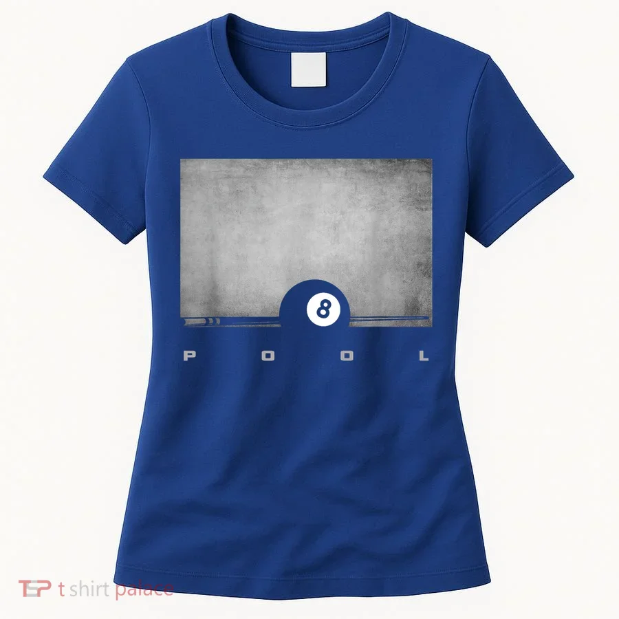 Billiards 8 Pool Billiards Team Gift Ideas For Fan Women's T-Shirt