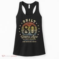 Built 80 Years Ago - All Parts Original Gifts 80th Birthday Women's Tank Top thumb 0