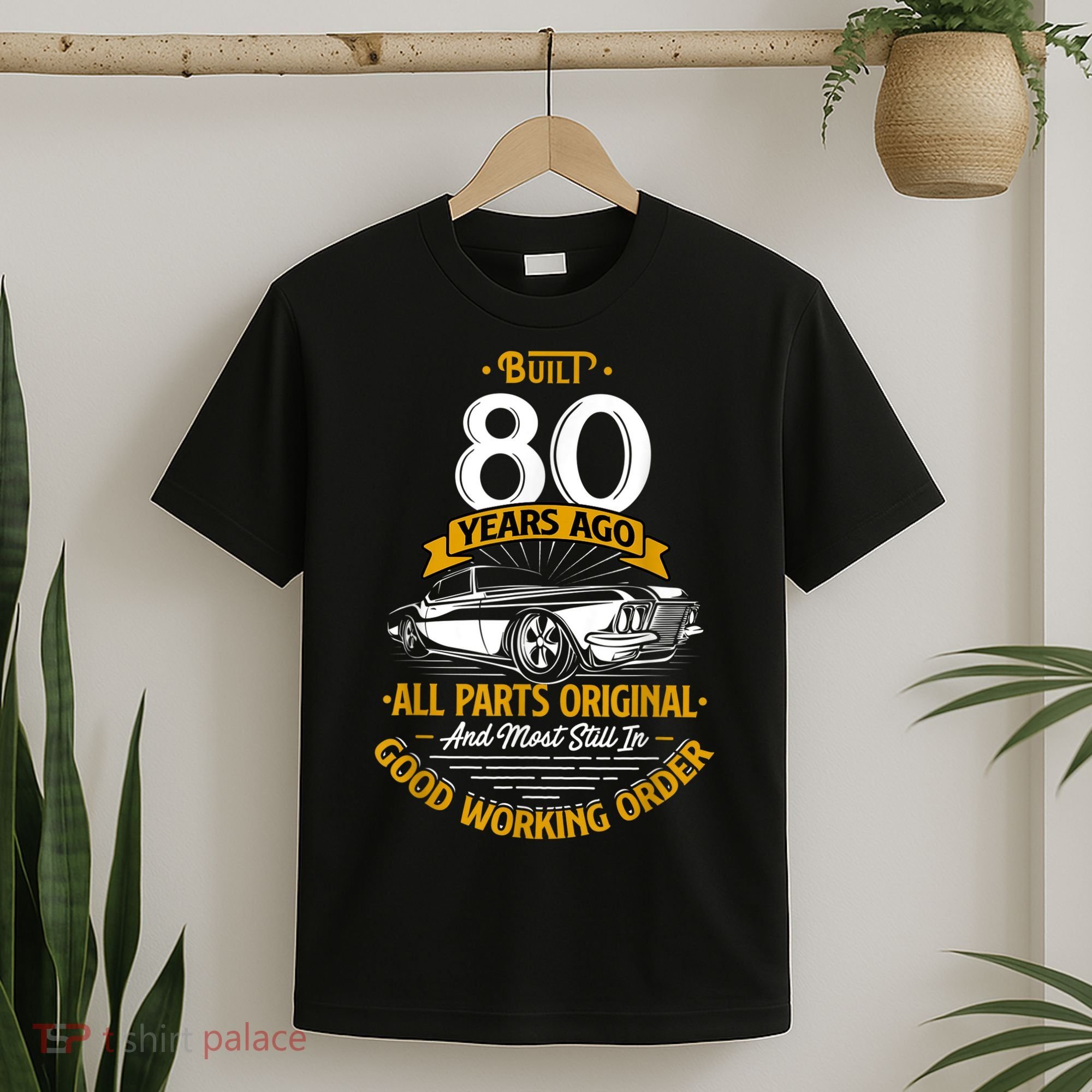 Built 80 Years Ago - Funny 80th Birthday Gift T-Shirt