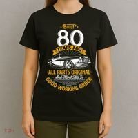 Built 80 Years Ago - Funny 80th Birthday Gift T-Shirt thumb 4