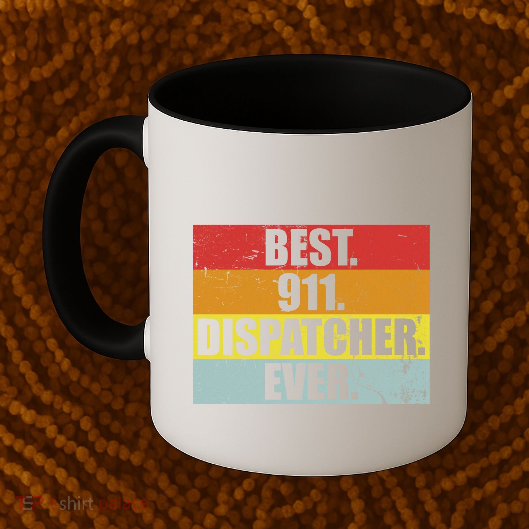 Best 911 Dispatcher Firstresponder Heroes Cute Gift Coffee Mug