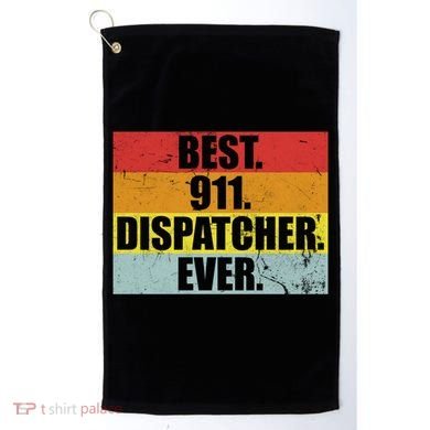 Best 911 Dispatcher Firstresponder Heroes Cute Gift Golf Towel