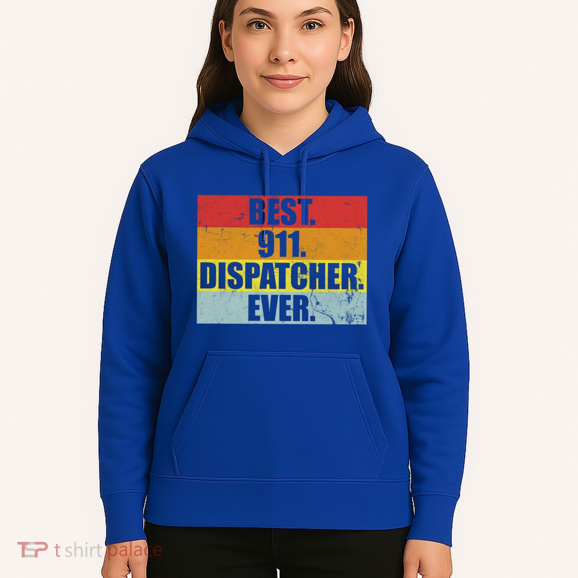 Best 911 Dispatcher Firstresponder Heroes Cute Gift Hoodie