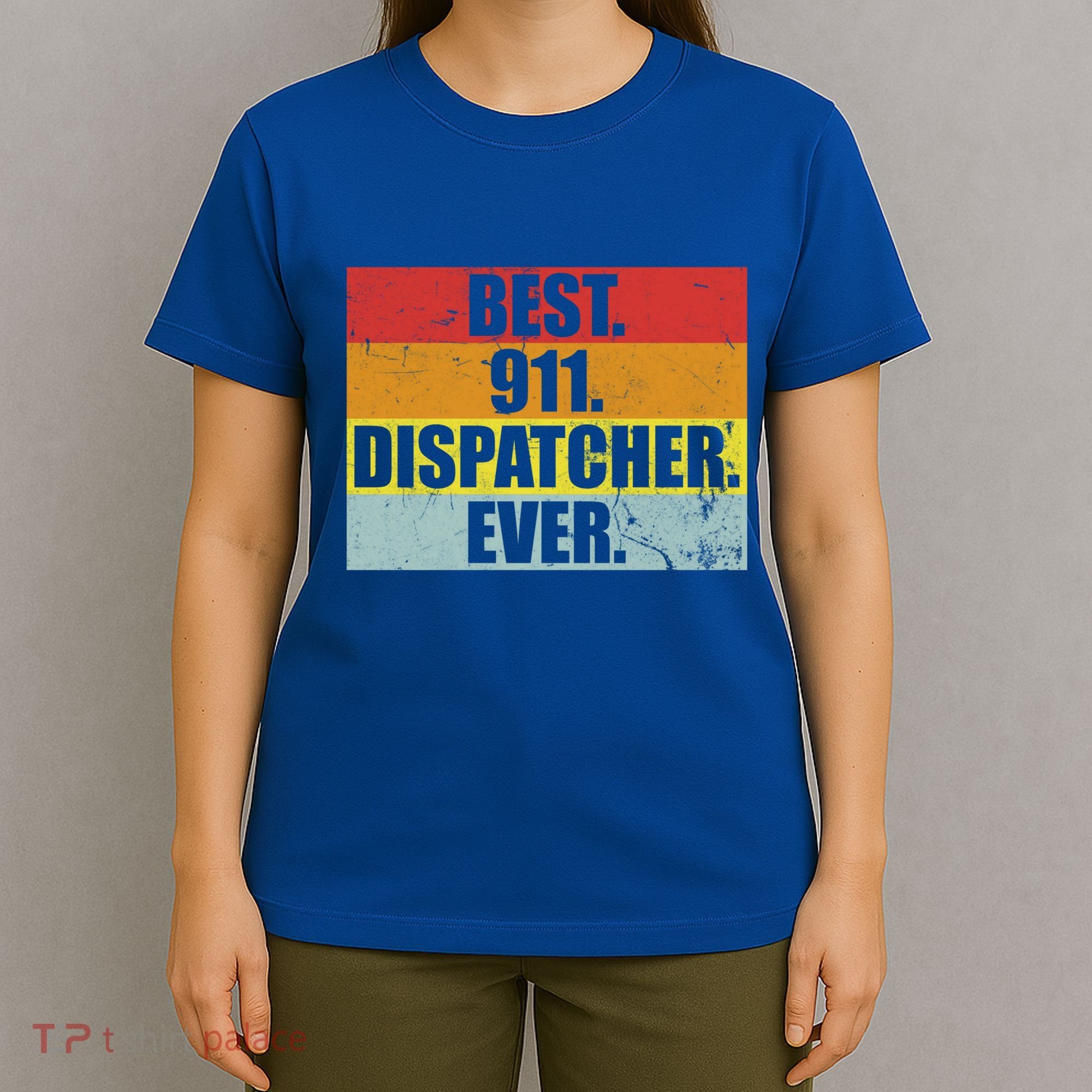 Best 911 Dispatcher Firstresponder Heroes Cute Gift T-Shirt