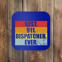 Best 911 Dispatcher Firstresponder Heroes Cute Gift Coaster thumb 0