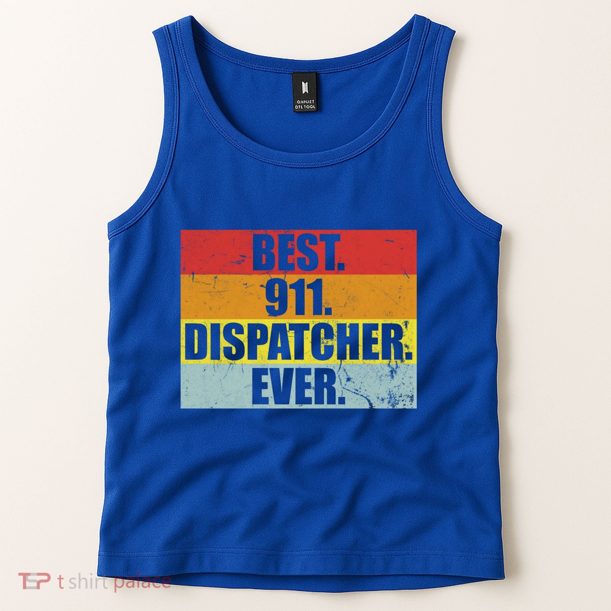 Best 911 Dispatcher Firstresponder Heroes Cute Gift Tank Top