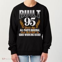 Built 95 Years Ago 95th Birthday 95 Years Old Bday Women's Sweatshirt thumb 0