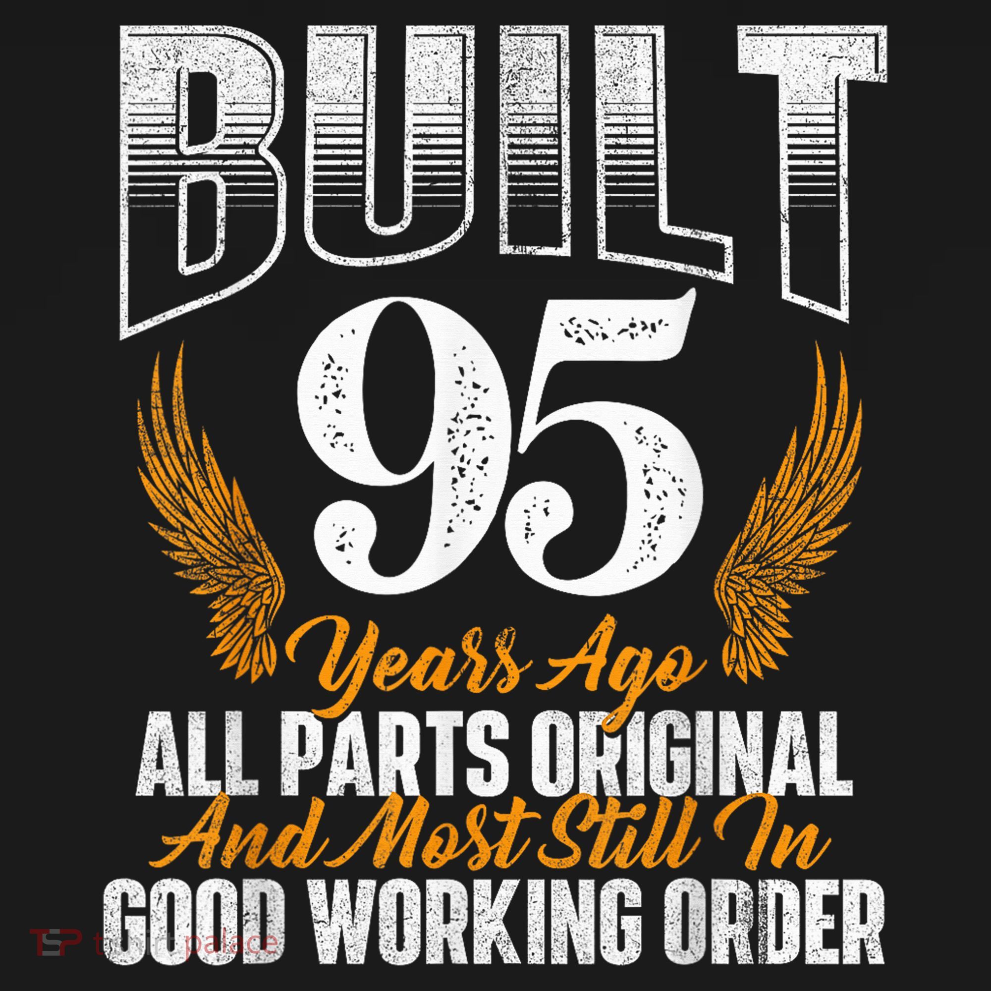 Built 95 Years Ago 95th Birthday 95 Years Old Bday Women's Tank Top