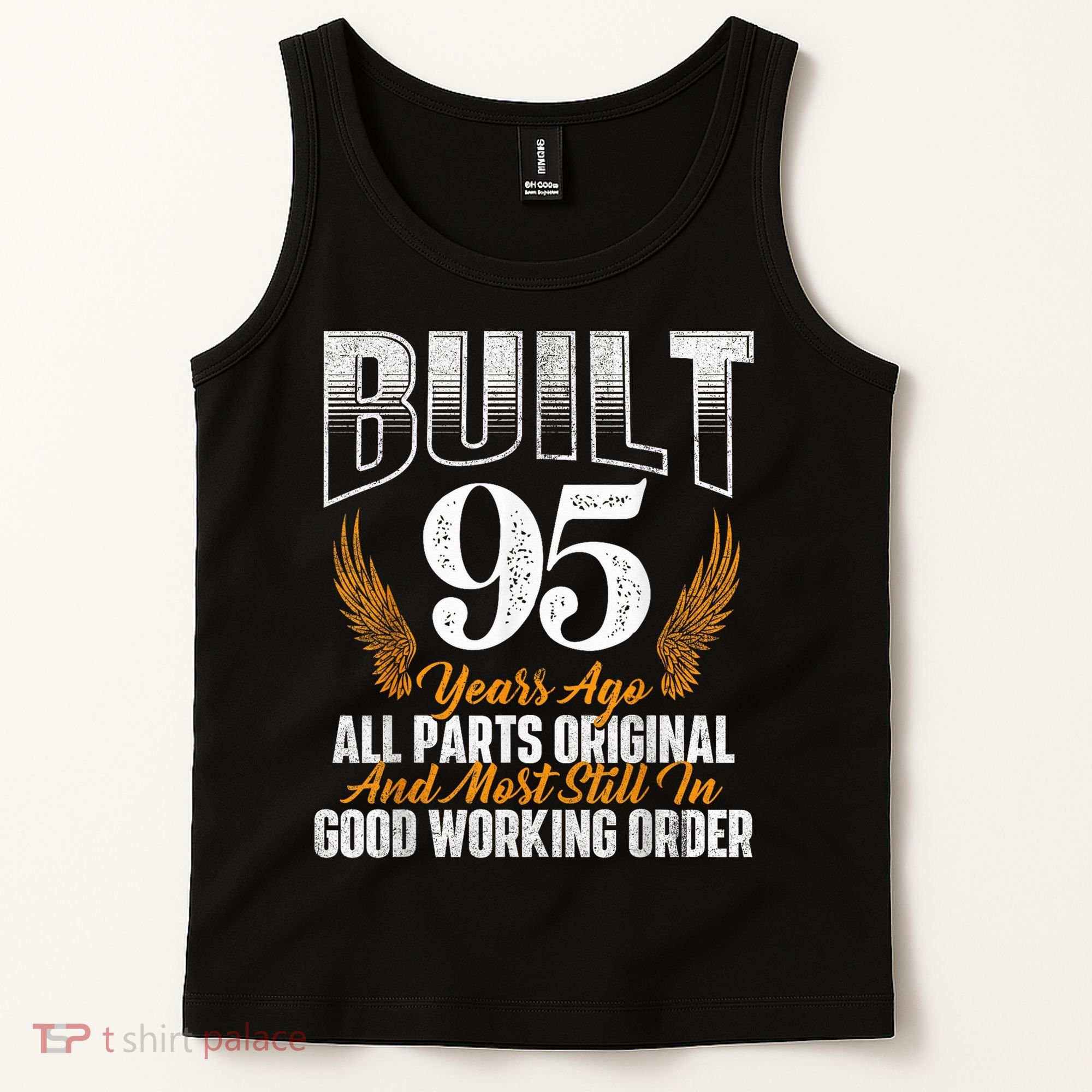 Built 95 Years Ago 95th Birthday 95 Years Old Bday Tank Top
