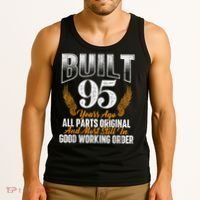 Built 95 Years Ago 95th Birthday 95 Years Old Bday Tank Top thumb 3