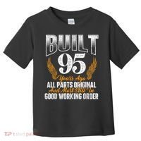 Built 95 Years Ago 95th Birthday 95 Years Old Bday Toddler T-Shirt thumb 0