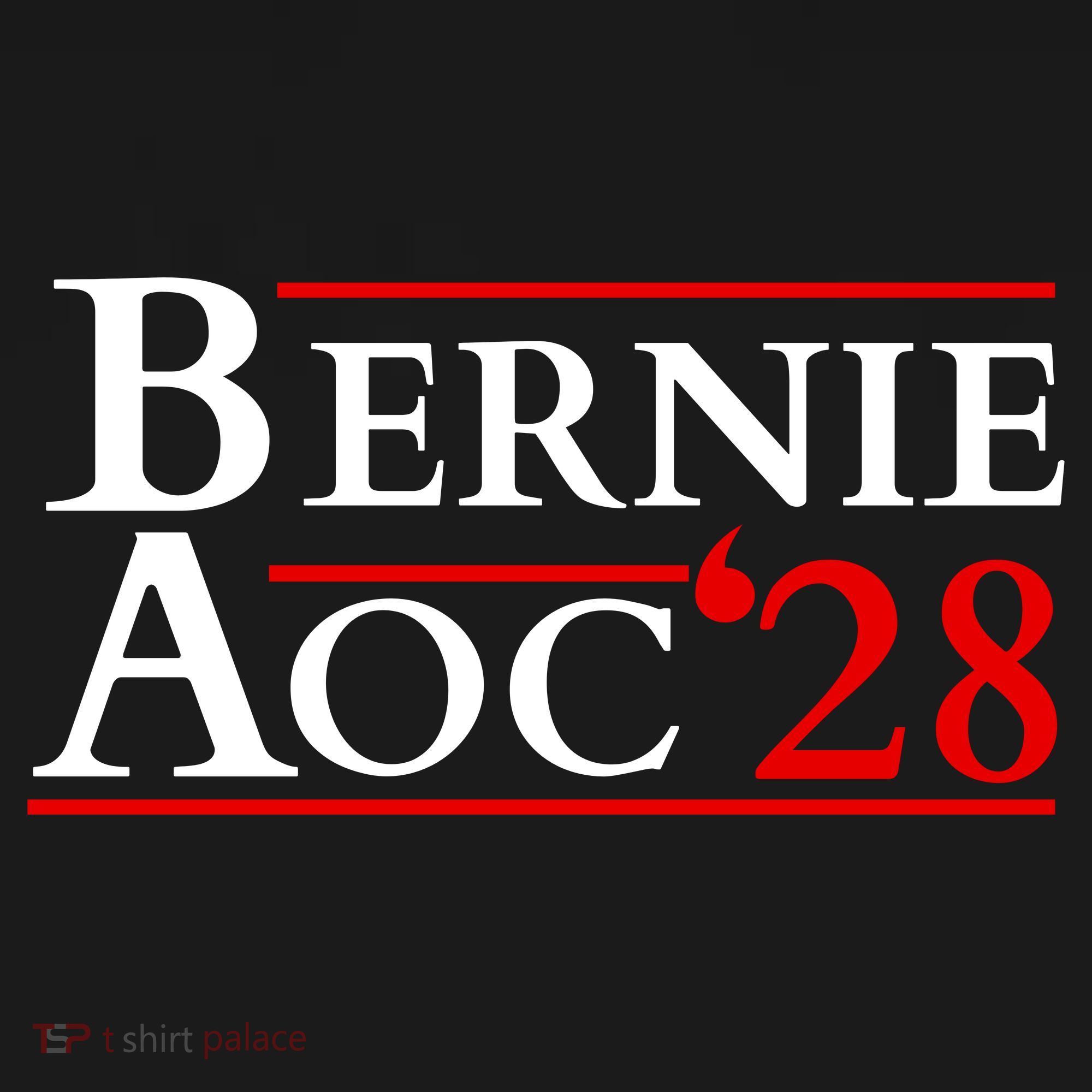 Bernie AOC 2028 Bernie Sanders Alexandria Cortez President  T-Shirt