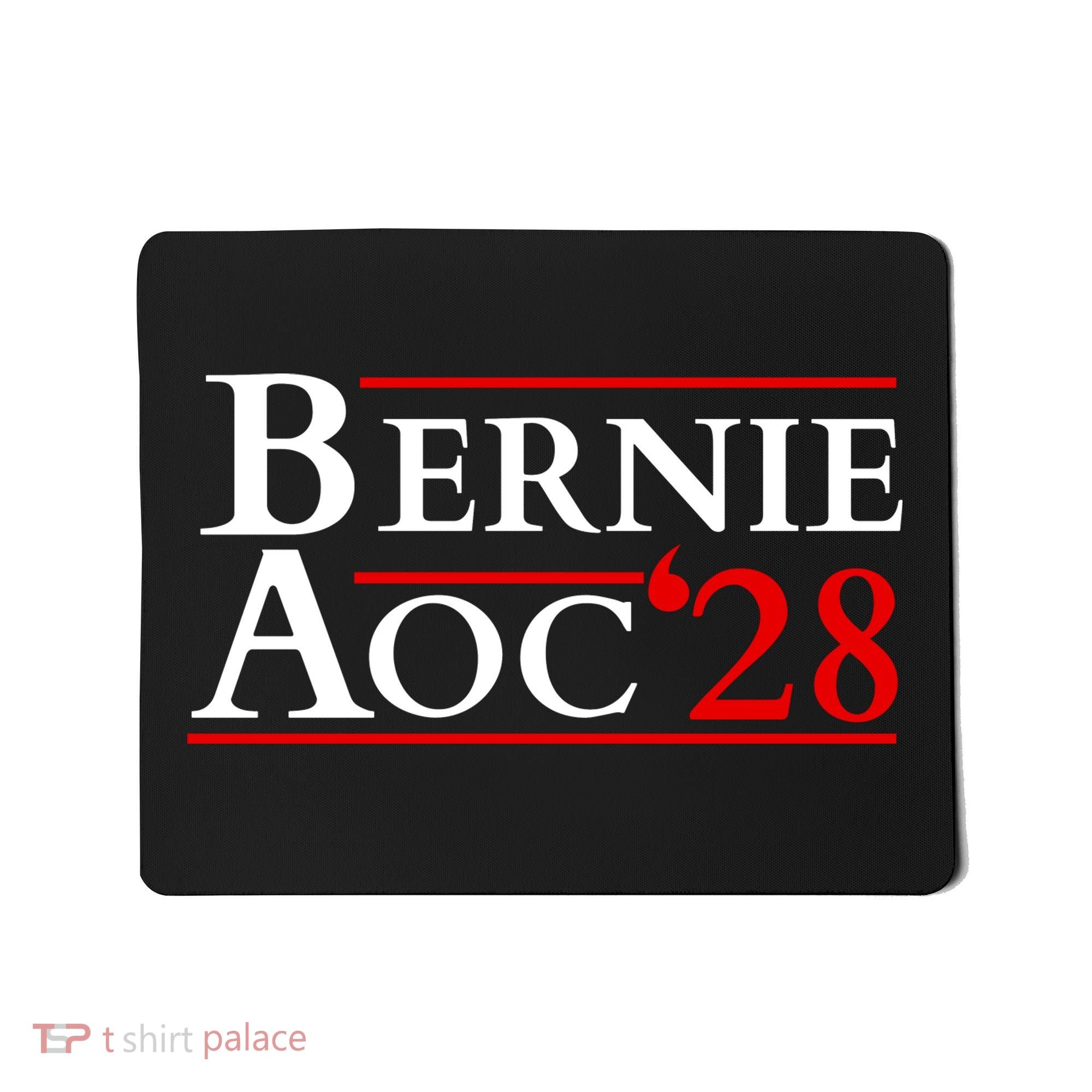 Bernie AOC 2028 Bernie Sanders Alexandria Cortez President  Mousepad