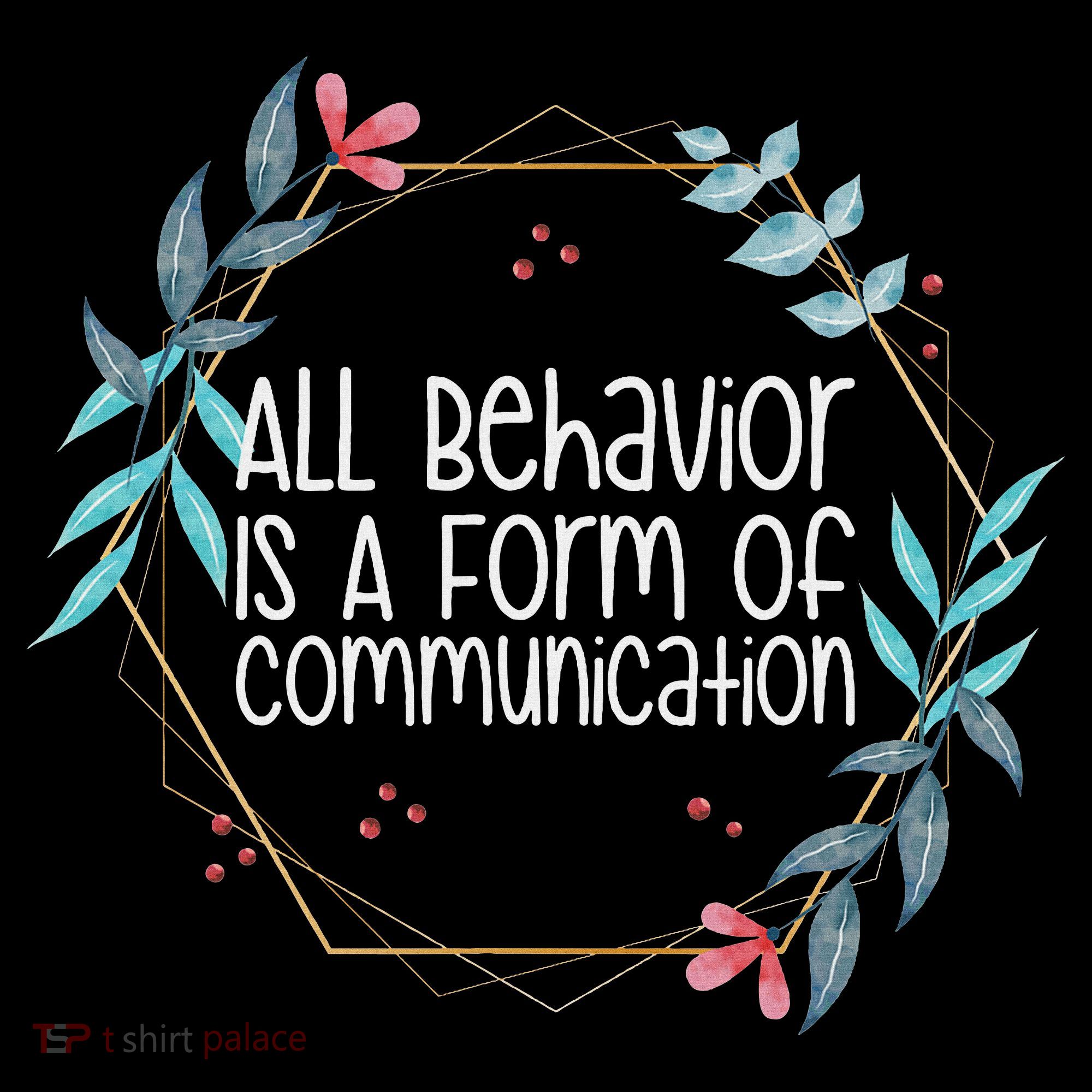 Behavior Analyst All Behavior Is A Form Of Communication Toddler Hoodie