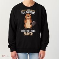 Beavers Are Awesome Girl Women Beaver Women's Sweatshirt thumb 0